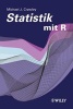 Statistik mit R (German, Paperback) - Mick Crawley Photo