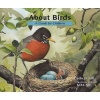 About Birds - A Guide for Children (Paperback, Revised) - Cathryn Sill Photo