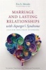 Marriage and Lasting Relationships with Asperger's Syndrome (Autism Spectrum Disorder) - Successful Strategies for Couples or Counselors (Paperback) - Eva A Mendes Photo