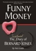 Funny Money - The (investment) Diary of Bernard Jones (Paperback) - Nick Louth Photo