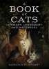 A Book of Cats - Literary, Legendary and Historical (Paperback) - Dorothy Margaret Stuart Photo