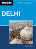 Moon Spotlight Delhi (Paperback) - Margot Bigg Photo