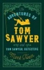 The Adventures of Tom Sawyer and Tom Sawyer Detective (Paperback) - Mark Twain Photo