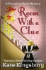 Room with a Clue (Paperback) - Kate Kingsbury Photo