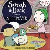 Sarah and Duck Have a Sleepover (Paperback) - Sarah Gomes Harris Photo