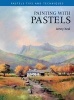 Painting with Pastels (Paperback) - Jenny Keal Photo