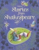 Stories from Shakespeare (Paperback) - Anna Claybourne Photo