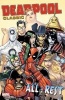 Deadpool Classic Vol. 15: All the Rest (Paperback) - Duane Swierczynski Photo