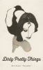 Dirty Pretty Things (Paperback) - Michael Faudet Photo