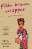 Plain Brown Wrapper (Paperback, 1st ed) - Karen Grigsby Bates Photo