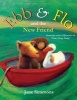 Ebb & Flo and the New Friend (Paperback, 1st Aladdin Paperbacks ed) - Jane Simmons Photo