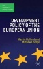 The Development Policy of the European Union (Paperback, First) - Martin Holland Photo