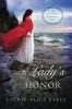 A Lady's Honor (Paperback) - Laurie Alice Eakes Photo