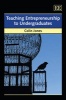 Teaching Entrepreneurship to Undergraduates (Hardcover) - Colin A Jones Photo