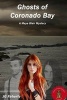 Ghosts of Coronado Bay - A Maya Blair Mystery (Paperback) - J G Faherty Photo