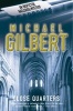 Close Quarters (Paperback, New edition) - Michael Gilbert Photo