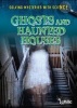 Ghosts and Haunted Houses (Paperback) - Jane Bingham Photo