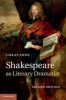 Shakespeare as Literary Dramatist (Paperback, 2nd Revised edition) - Lukas Erne Photo