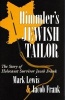 Himmler's Jewish Tailor - The Story of Holocaust Survivor  (Hardcover) - Jacob Frank Photo