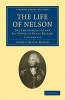 The Life of Nelson 2 Volume Set - The Embodiment of the Sea Power of Great Britain (Paperback) - Alfred Thayer Mahan Photo