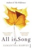 All is Song (Paperback) - Samantha Harvey Photo