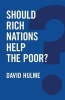 Should Rich Nations Help the Poor? (Paperback) - David Hulme Photo