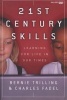 21st Century Skills - Learning for Life in Our Times (Paperback) - Bernie Trilling Photo