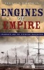 Engines of Empire - Steamships and the Victorian Imagination (Hardcover) - Douglas Burgess Photo