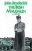 The Irish Magdalen (Hardcover, New) - John Broderick Photo