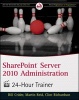 SharePoint Server 2010 Administration 24 Hour Trainer (Paperback) - Bill Crider Photo