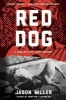 Red Dog - A Slim in Little Egypt Mystery (Paperback) - Jason Miller Photo