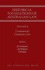 Historical Foundations of Australian Law, v. 2: Commercial Common Law (Hardcover) - Justin Gleeson Photo