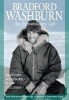 Bradford Washburn - An Extraordinary Life: Autobiography, a Mountaineering Icon (Hardcover) - Lew Freedman Photo