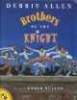 Brothers of the Knight (Paperback) - Debbie Allen Photo