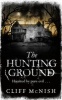 The Hunting Ground (Paperback) - Cliff McNish Photo