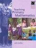 Teaching Primary Mathematics (Paperback) - John Suffolk Photo