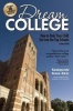 Dream College - How to Help Your Child Get into the Top Schools (Paperback, 2nd Revised edition) - Kpakpundu Ezeze Photo