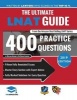 The Ultimate LNAT Guide: 400 Practice Questions - Fully Worked Solutions, Time Saving Techniques, Score Boosting Strategies, 15 Annotated Essays, Law National Admissions Test (Paperback) - William Anthony Photo