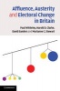 Affluence, Austerity and Electoral Change in Britain (Paperback, New) - Paul Whiteley Photo