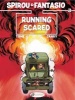 Spirou & Fantasio, v. 3 - Running Scared (Paperback) - Tome Photo