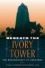 Beneath the Ivory Tower - The Archaeology of Academia (Paperback) - Russell K Skowronek Photo