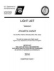 Light List Volume I Atlantic Coast St. Croix River, Maine to Shrewsbury River, New Jersey 2016 (Paperback) - United States Coast Guard Photo