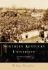 Northern Kentucky University (Paperback) - Jennifer Gregory Photo