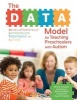 The Data Model for Teaching Preschoolers with Autism - Blending Approaches to Meet Individual Needs (Paperback) - Ilene S Schwartz Photo