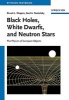 Black Holes, White Dwarfs and Neutron Stars - The Physics of Compact Objects (Paperback) - Stuart L Shapiro Photo