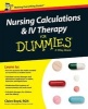 Nursing Calculations and IV Therapy For Dummies (Paperback, UK ed) - Claire Boyd Photo