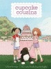 Cupcake Cousins, Book 1 Cupcake Cousins (Paperback) - Kate Hannigan Photo