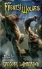 The Frenzy Wolves (Paperback) - Gregory Lamberson Photo