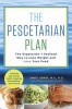 The Pescetarian Plan - Whittle Your Waistline, Boost Longevity and Brainpower, and Love Your Food (Hardcover) - Janis Jibrin Photo