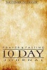 Prayer & Fasting 10 Day Journal (Paperback) - The Power of Prayer Photo